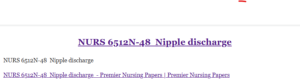 NURS 6512N-48  Nipple discharge