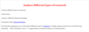 Analyze different types of research