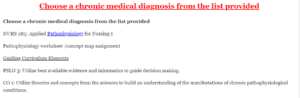 Choose a chronic medical diagnosis from the list provided