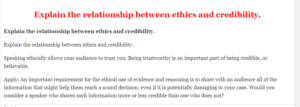 Explain the relationship between ethics and credibility.