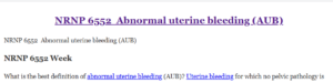NRNP 6552  Abnormal uterine bleeding (AUB)