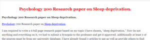 Psychology 200 Research paper on Sleep deprivation.