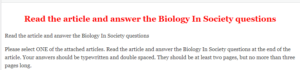 Read the article and answer the Biology In Society questions