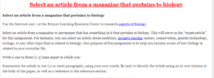 Select an article from a magazine that pertains to biology