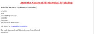 State The Nature of Physiological Psychology