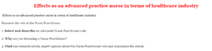 Effects as an advanced practice nurse in terms of healthcare industry 