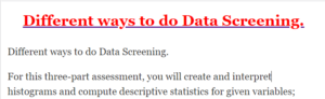 Different ways to do Data Screening.