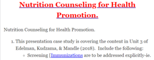 Nutrition Counseling for Health Promotion.