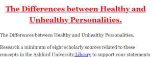 The Differences between Healthy and Unhealthy Personalities.
