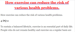 How exercise can reduce the risk of various health problems.