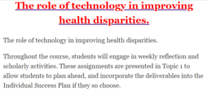 The role of technology in improving health disparities.