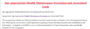 Age Appropriate Health Maintenance Screening and Associated Tools