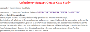 Ambulatory Surgery Center Case Study