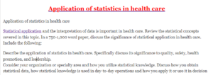 Application of statistics in health care