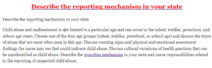 Describe the reporting mechanism in your state