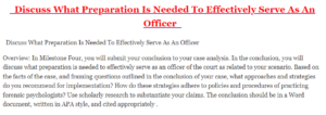   Discuss What Preparation Is Needed To Effectively Serve As An Officer