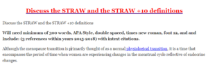 Discuss the STRAW and the STRAW +10 definitions