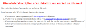 Give a brief description of an objective you worked on this week