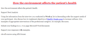 How the environment affects the patient’s health