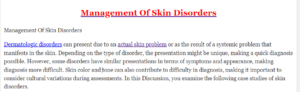 Management Of Skin Disorders