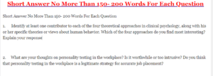 Short Answer No More Than 150- 200 Words For Each Question