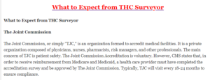 What to Expect from THC Surveyor